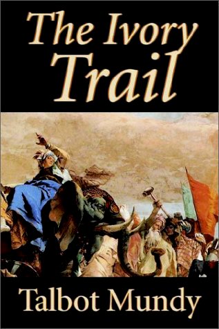 The Ivory Trail [ePUB]